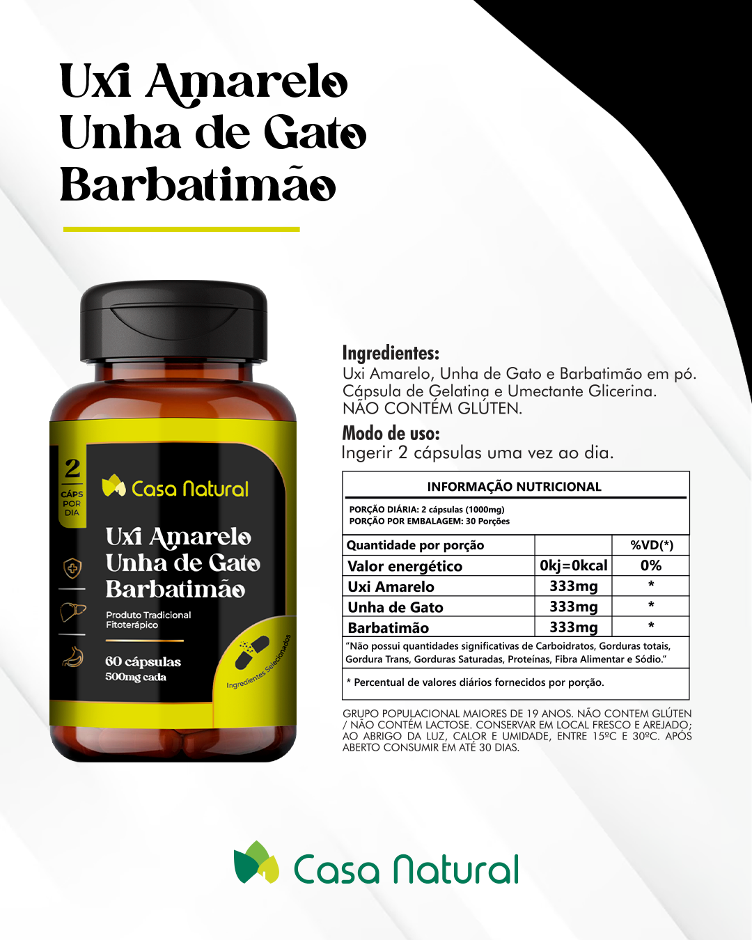 UXI AMARELO UNHA DE GATO E BARBATIMAO 60 CAPS CASA NATURAL