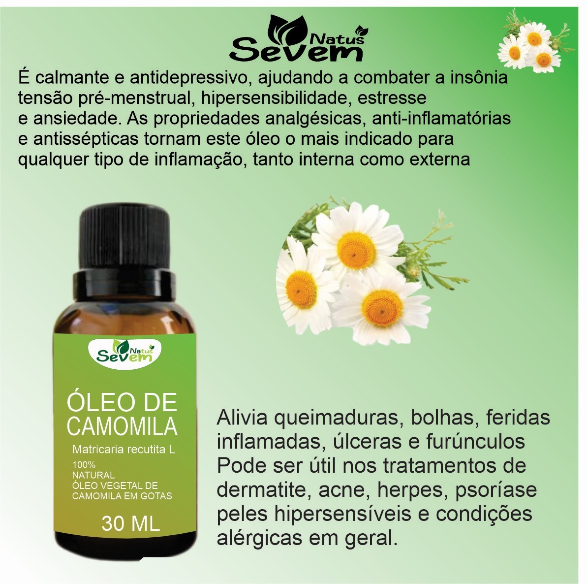 OLEO DE CAMOMILA 30ML SEVEN NATUS