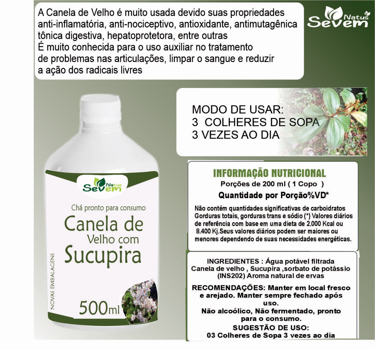 CANELA DE VELHO COM SUCUPIRA 500ML SEVEN NATUS 